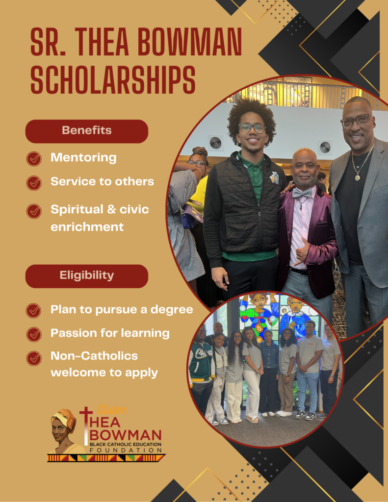 Beige rectangular graphic displaying photos of students supported by the Sister Thea Bowman Education Foundation. Text on the graphic provides details about scholarship value and outlines eligibility requirements.